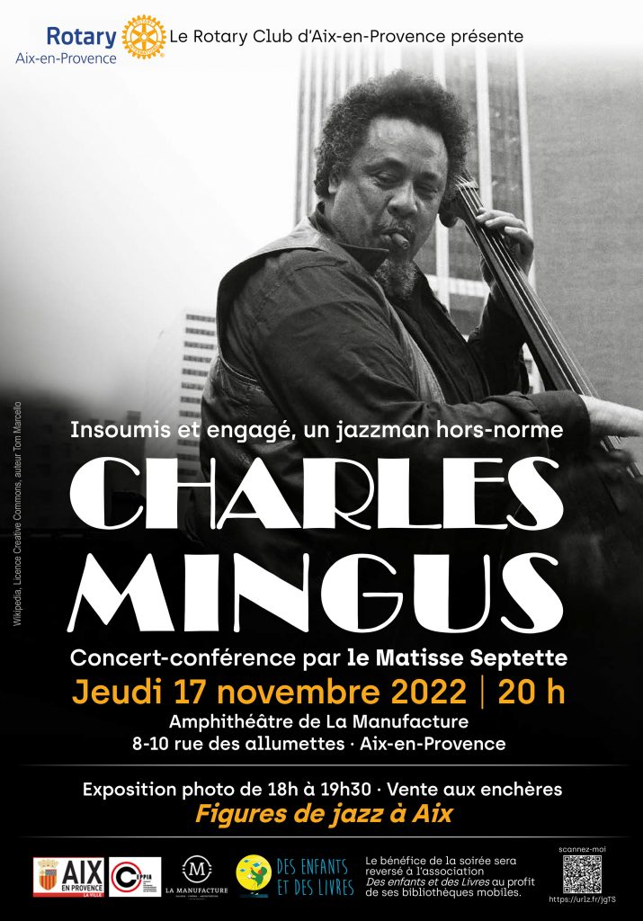 L'affiche de la soirée montre une photo du musicien Charles Mingus tenant sa contrebasse